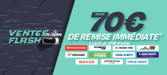 VENTE FLASH jusqu'à 70€ de remise immédiate