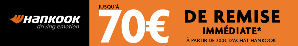 Hankook - 70€de remise